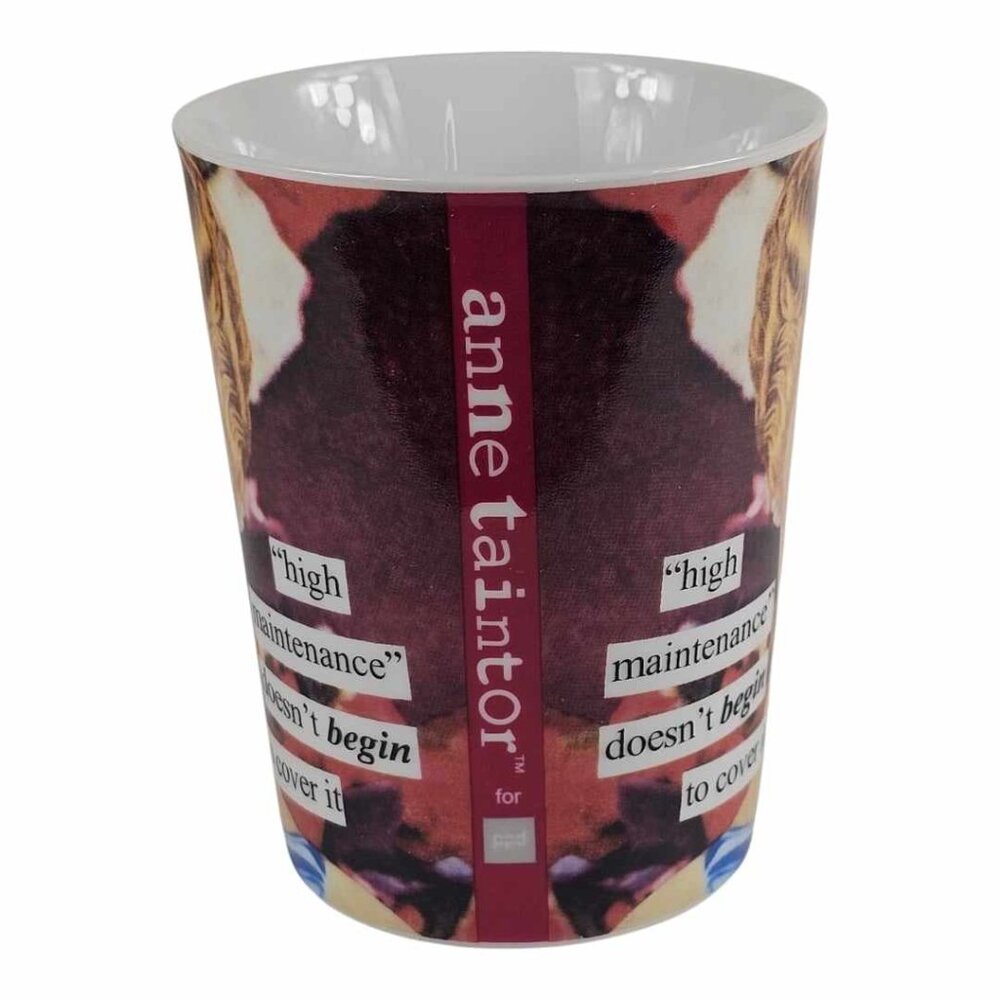 Anne Taintor "High Maintenance Doesn’t Begin To Cover It" Retro Funny Coffee Cup - Picture 4 of 9